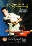 Lead Group Live from the USDG Championship 2010 (DVD, USDGC)