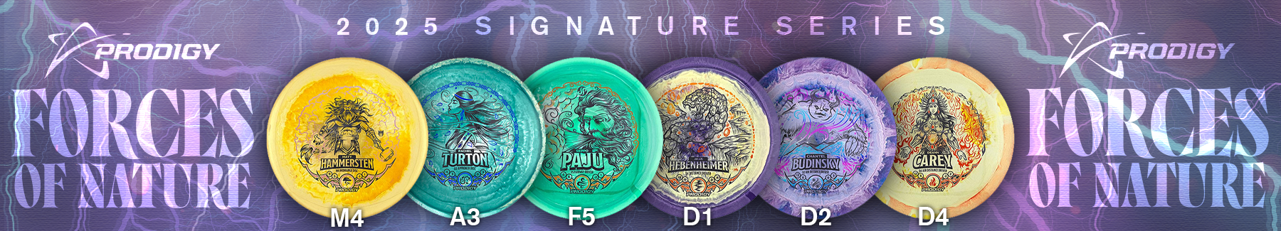 Prodigy Forces of Nature 2025 Signature Series available now!
